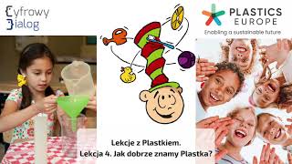 Plastek i jego zaczarowane pudełko. Lekcja 4: Jak dobrze znamy Plastka?