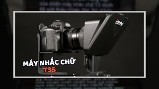 Bestview T3S | Máy nhắc chữ phiên bản nâng cấp của chiếc T3