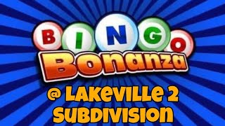 Lakeville 2 Subdivision's Bingo Bonanza Extravaganza