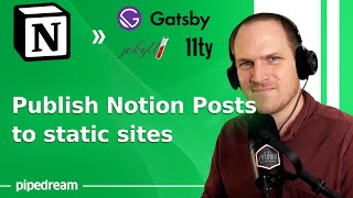 Publish Notion pages as posts to your JAMstack blog