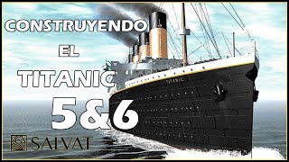 Construye el TITANIC 😍 Editorial SALVAT 😍 Parte 5 & 6