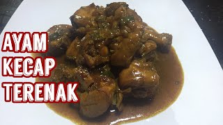 RESEP AYAM KECAP TERENAK - ayam goreng kecap - resep endolita