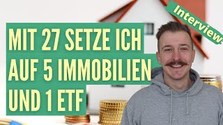 "Mit 27 setze ich beim Vermögensaufbau auf 5 Immobilien und einen ETF" - Interview @RicardoTunnissen