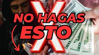 cosas que NUNCA tienes que hacer con tu dinero