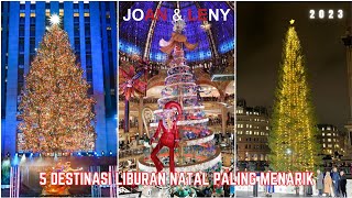 5 Destinasi Liburan Natal Paling Menarik #travel #natal #christmas #merrychristmas