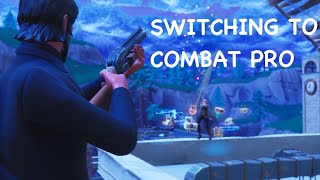 switching to combat pro to play like Jzm