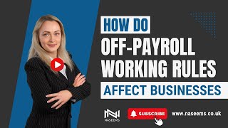 How Do Off-Payroll Working Rules Affect Businesses Engaging Contractors from April 2021?