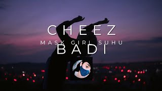 Cheez badi #trendingshorts #viralshorts #cheezbadi #dance #maskgirl #secretskill