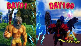 I Survive In 100 Day Ark Survival Evolved " THE CENTRE "