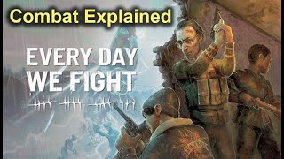 Turn Based AND Real-Time Combat? - Every Day We Fight Combat Explained