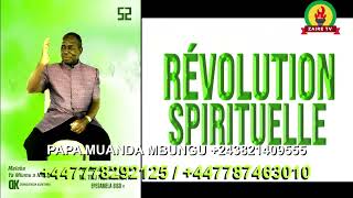 ZAIRE TV: REVOLUTION SPIRITUELLE SAISON 3 DU  15/08/2024