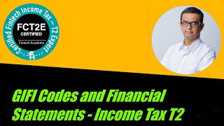 GIFI Codes and Financial Statements - Income Tax T2