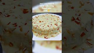 1 cup flour & 1/2 ltr milk : 1 kg rabdi cake | #shorts #youtubeshorts #viral #trending #rabdicake