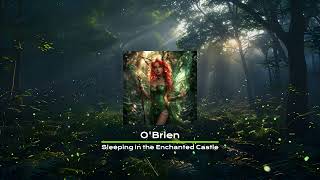 O'Brien - Sleeping in the Enchanted Castle