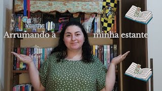 Arrumando a minha estante 📚 | Duda Books