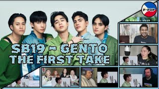 SB19 - GENTO / THE FIRST TAKE M/V Reaction Mashup