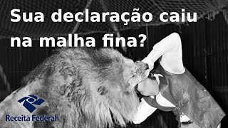 SAIBA O QUE FIZ PRA TIRAR MINHA DECLARAÇÃO DE IR DA MALHA FINA!