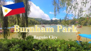 BURNHAM PARK BAGUIO CITY PHILIPPINES 2022  |  BAGUIO CITY'S TOP TOURIST ATTRACTION