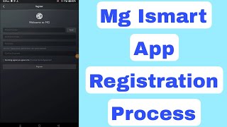 MG iSmart App Registration Process