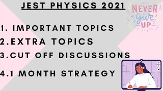 JEST Physics 2021 | Extra Important Topics | Cut off 2020 | Notes