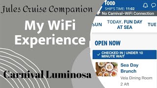 My experience with WiFi on Carnival Luminosa @julescruisecompanion