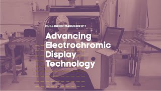 Advancing Electrochromic Display Technology