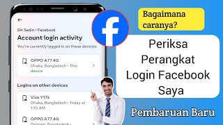 Cara Memeriksa Perangkat Login Facebook Saya | Siapa yang menggunakan Akun Facebook saya