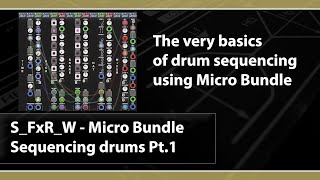 Drum Sequencing with Voltage Modular Micro Bundle Pt.1