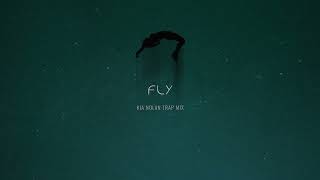 NIMIX - Fly feat. Sena Trap Mix (Official Audio)