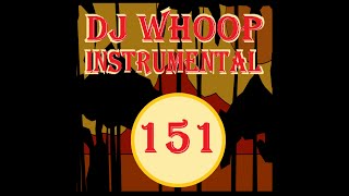 {FREE} 90s OLD SCHOOL HIP HOP INSTRUMENTAL 151 DJ WHOOP