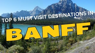 Discovering Banff National Park's Best-Kept Secrets