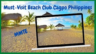 Beach Club Cagpo Philippines | MMTE CHANNEL