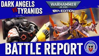 Dark Angels VS Tyranids - Warhammer 40K Batrep - 2,000 pts