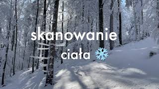 Zimowe Skanowanie Ciała ❄️