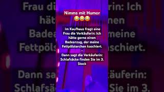 Nimms mit Humor😂😂😂 #nimmsmithumor #humor #witze #witzig #lustig #sprüche #deutschland #münchen #dj