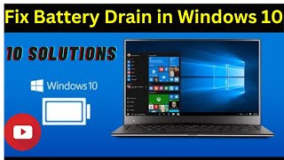 Fix Battery Draining too fast in Windows 10/11 | Fix Battery Draining Issue | Improve  Battery Life