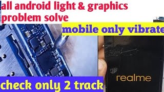 realme3 display light & graphic problem solve trick working all android #realme 💯