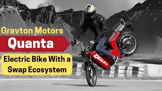 Swap ecosystem, Performance and specs of Gravton Quanta QRX Electric Bike || Auto EV World