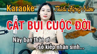 Cát Bụi Cuộc Đời ✔ Karaoke Thiếu Giọng Nam ► Song Ca Với Ngọc Lan ❖ Thiết TV