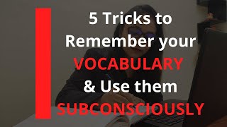 How to remember vocabulary faster & how to recall them subconsciously?- 5 Tricks | SURABHI JAIN