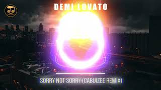 Demi Lovato - Sorry Not Sorry (Cabuizee Remix)