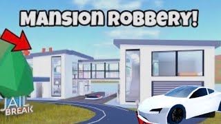 New Mansion Robbery Soon To Come Roblox Jailbreak