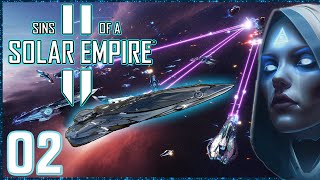 Let's Play Sins of a Solar Empire II 2 | Advent Wrath Gameplay Ep. 2 | Invading the Advent Reborn