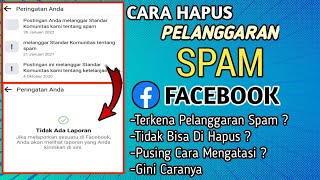 Cara Hapus Pelanggaran Spam Facebook||Tidak Bisa Hapus Gini Caranya