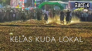 Race 4 : PERTARUNGAN SESAMA KUDA LOKAL TAK KALAH SERU DENGAN KELAS LAIN