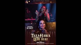 TAZA HAWA LETE HAI SNEH UPADHYAY NEW SONG SHORTS VIDEO