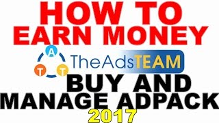 💰💲💰How To Buy and Manage Adpack from TheAdsTeam in Urdu 2017 || Earningwaytricks