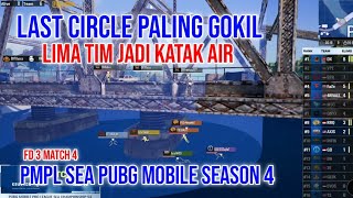 LAST CIRCLE PALING GOKIL DI PMPL SEA PUBG MOBILE SEASON 4