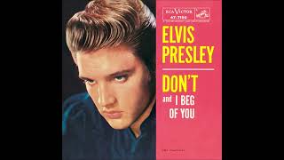 Elvis Presley - Don't (Audio)