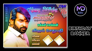 Vijay Sethupathi Birthday Banner Editing in Tamil | MD Edits